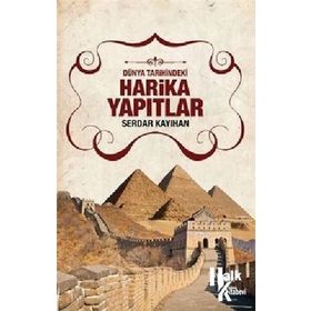 Harika Yapıtlar - Serdar Kayıhan