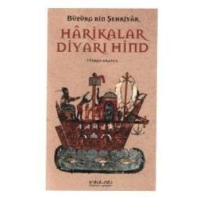 HARIKALAR DİYARI HIND - BÜZÜRG BIN ŞEHRİYAR