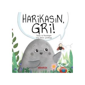 Harikasın Gri - Irma Zmiric Çetinkaya