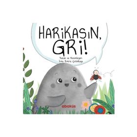 Harikasın Gri - Irma Zmiric Çetinkaya