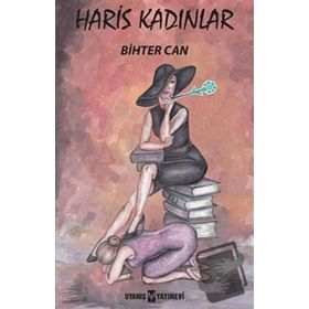 Haris Kadınlar Bihter Can