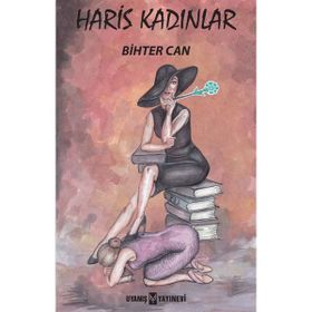 Haris Kadınlar Bihter Can