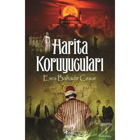 Harita Koruyucuları - Esra Bahadır Cesar