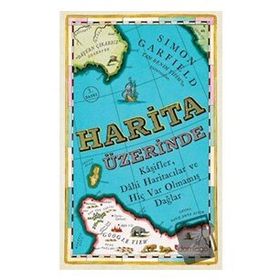 Harita Üzerinde - Simon Garfield