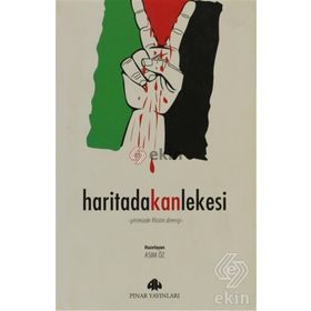 HARITADA KAN LEKESI - ASIM ÖZ
