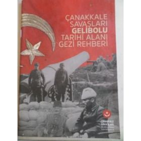 HARITALARLA ÇANAKKALE SAVAŞLARI GELIBOLU YARIMADASI KUZEY BÖLGESİ KARA MUHAREBELERI - MURAT KARATAŞ