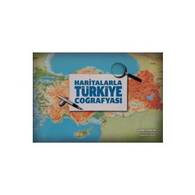 Haritalarla Türkiye Coğrafyası-Yetsis Yayınları