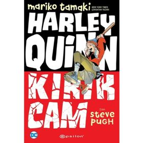 Harley Quinn Kırık Cam - Mariko Tamaki