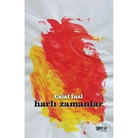 Harlı Zamanlar - Celal İnal