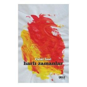 Harlı Zamanlar - Celal İnal