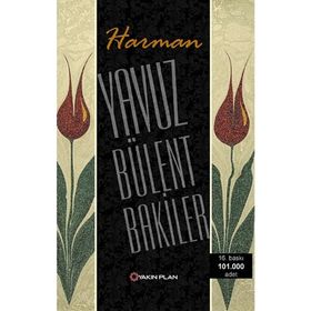 HARMAN - YAVUZ BÜLENT BAKILER