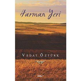 Harman Yeri - Vedat Öztürk