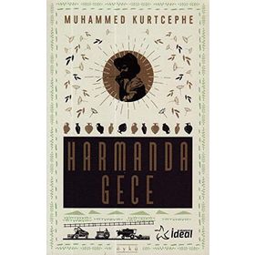 Harmanda Gece - Muhammed Kurtcephe