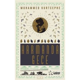 Harmanda Gece - Muhammed Kurtcephe
