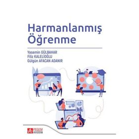 Harmanlanmış Öğrenme - Pegem Akademi Yayıncılık