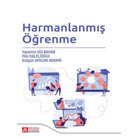 Harmanlanmış Öğrenme - Pegem Akademi Yayıncılık