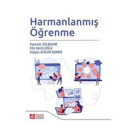 Harmanlanmış Öğrenme - Pegem Akademi Yayıncılık