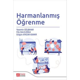 Harmanlanmış Öğrenme - Pegem Akademi Yayıncılık