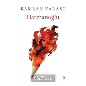 Harmanoğlu - Kamran Karasu