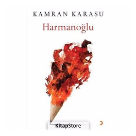 Harmanoğlu - Kamran Karasu