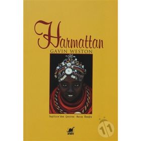 HARMATTAN - GAVIN WESTON
