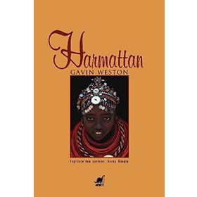 HARMATTAN - GAVIN WESTON
