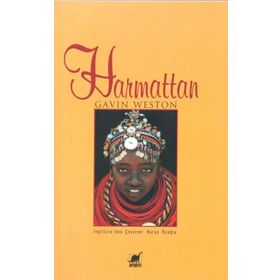 HARMATTAN - GAVIN WESTON