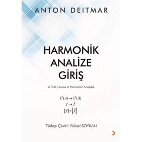 Harmonik Analize Giriş - Anton Deitmar