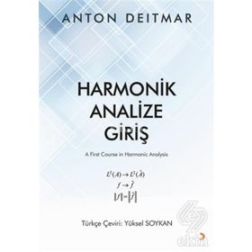 Harmonik Analize Giriş - Anton Deitmar
