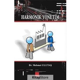 HARMONIK YÖNETİM - MEHMET ULUTAŞ