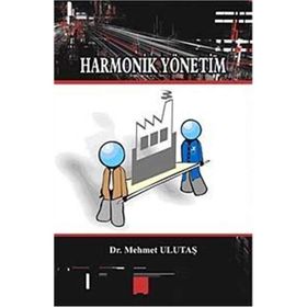 HARMONIK YÖNETİM - MEHMET ULUTAŞ