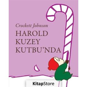 Harold Kuzey Kutbu'nda - Crockett Johnson