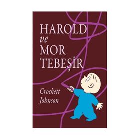 Harold ve Mor Tebeşir - Crockett Johnson