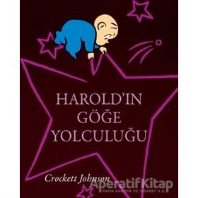 Harold'ın Göğe Yolculuğu - Crockett Johnson