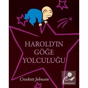 Harold'ın Göğe Yolculuğu - Crockett Johnson