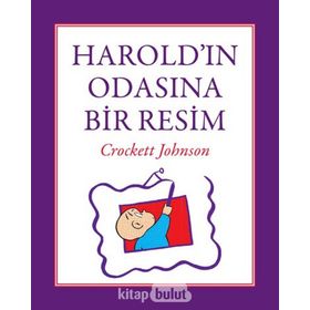 Harold'ın Odasına Bir Resim - Crockett Johnson