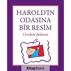 Harold'ın Odasına Bir Resim - Crockett Johnson