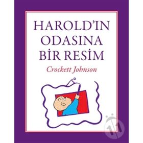Harold'ın Odasına Bir Resim - Crockett Johnson