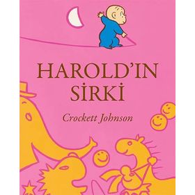 Harold'ın Sirki - Crockett Johnson