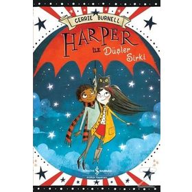 Harper ile Düşler Sirki - Cerrie Burnell