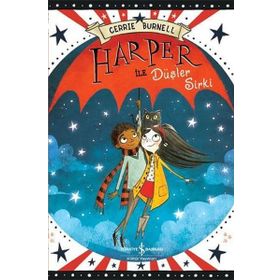 Harper ile Düşler Sirki - Cerrie Burnell