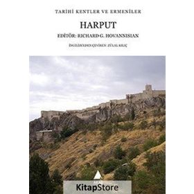 Harput - Richard G. Hovannisian