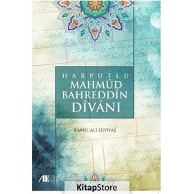 Harputlu Mahmud Bedreddin Divanı - Dr. Kamil Ali Gıynaş