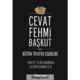 HARPUTTA BIR AMERİKALI HEPIMIZ BIRIMIZ İÇİN - CEVAT FEHMI BAŞKUT
