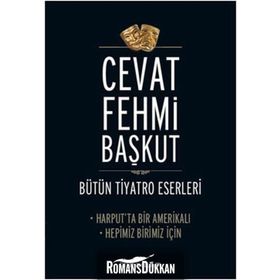 HARPUTTA BIR AMERİKALI HEPIMIZ BIRIMIZ İÇİN - CEVAT FEHMI BAŞKUT