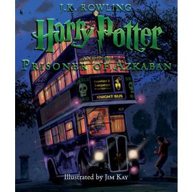 Harry Potter and the Prisoner of Azkaban: Illustrated Edition - J. K. Rowling
