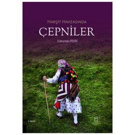 Harşit Havzasında Çepniler - Süleyman Pekin