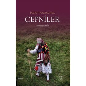 Harşit Havzasında Çepniler - Süleyman Pekin