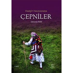 Harşit Havzasında Çepniler - Süleyman Pekin