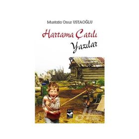 Hartama Çatılı Yazılar - Mustafa Onur Ustaoğlu